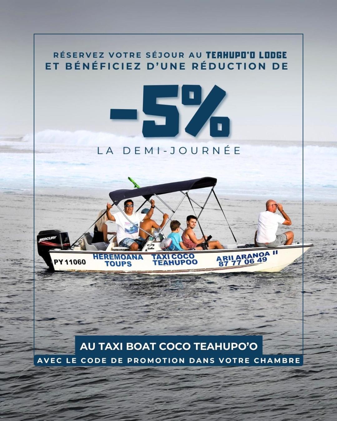 Teahupo'O Lodge, Fare Raepu'U, L'Aventure Du Bout De L'Ile En Famille Ou Entre Amis Teahupoo Eksteriør bilde